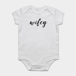 Wifey Baby Bodysuit